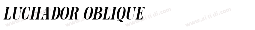 Luchador Oblique字体转换